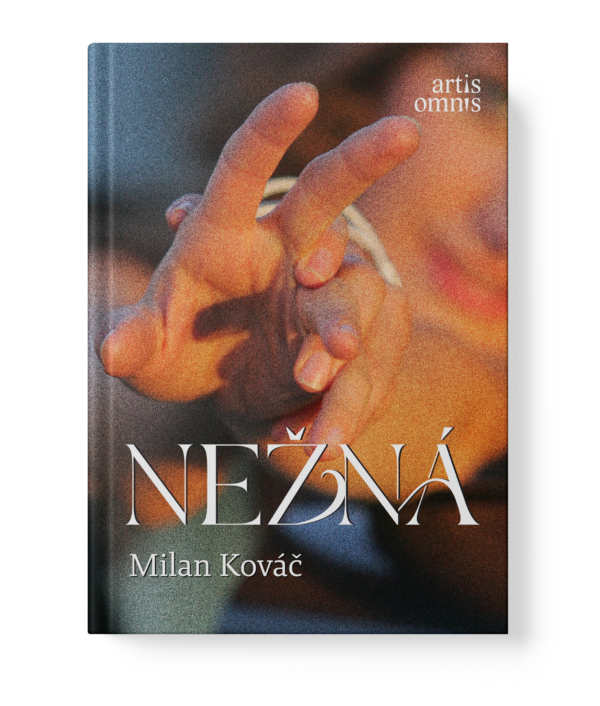 Milan Kováč: NEŽNÁ